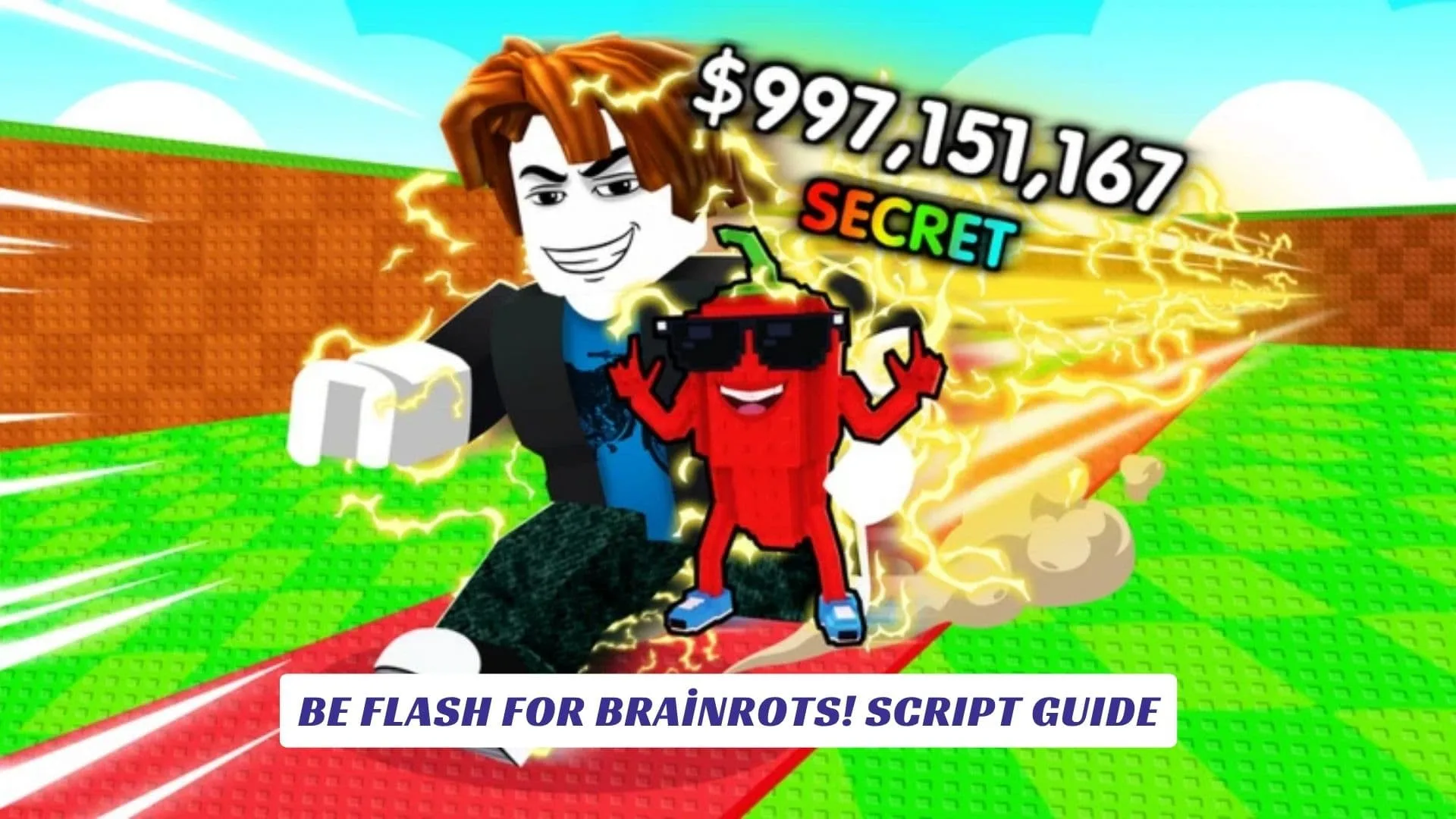 Be Flash For Brainrots! Script Guide