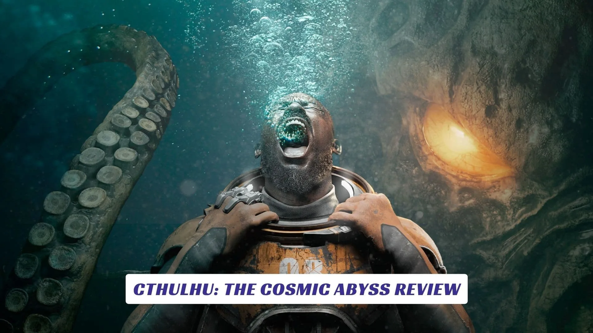 Cthulhu: The Cosmic Abyss Review Cthulhu The Cosmic Abyss Review