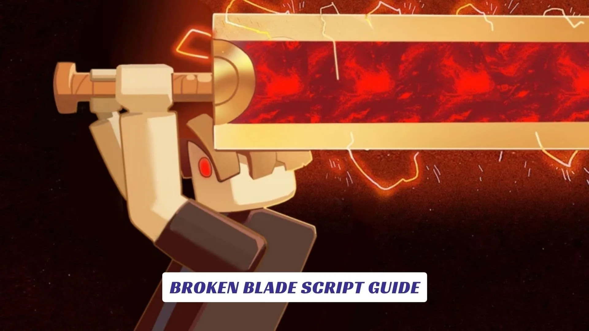 Broken Blade Script Guide