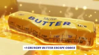 +1 Crunchy Butter Escape Codes