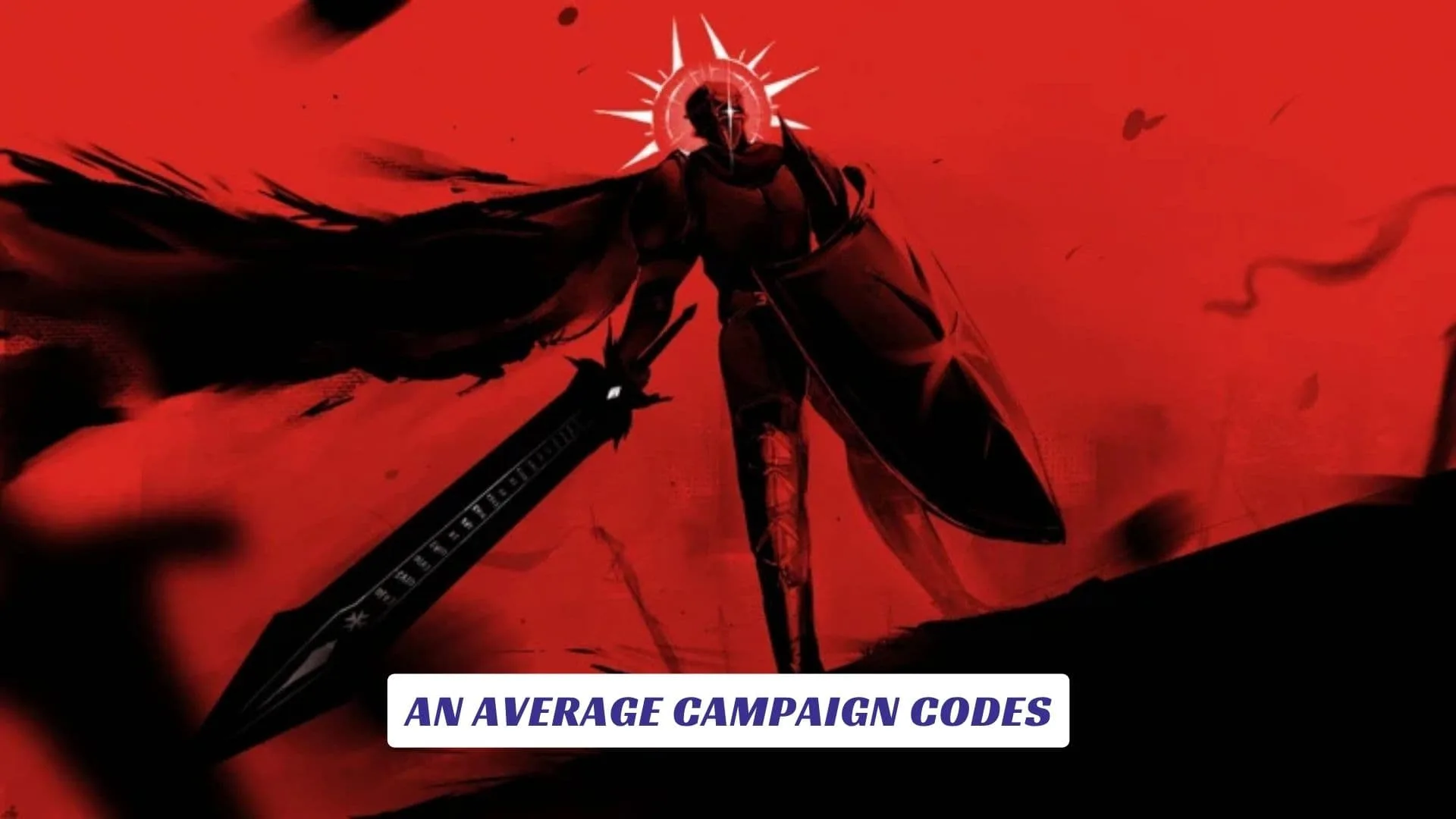 An Average Campaign Codes 8 An Average Campaign Codes