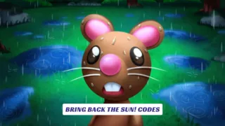 Bring Back The Sun! Codes