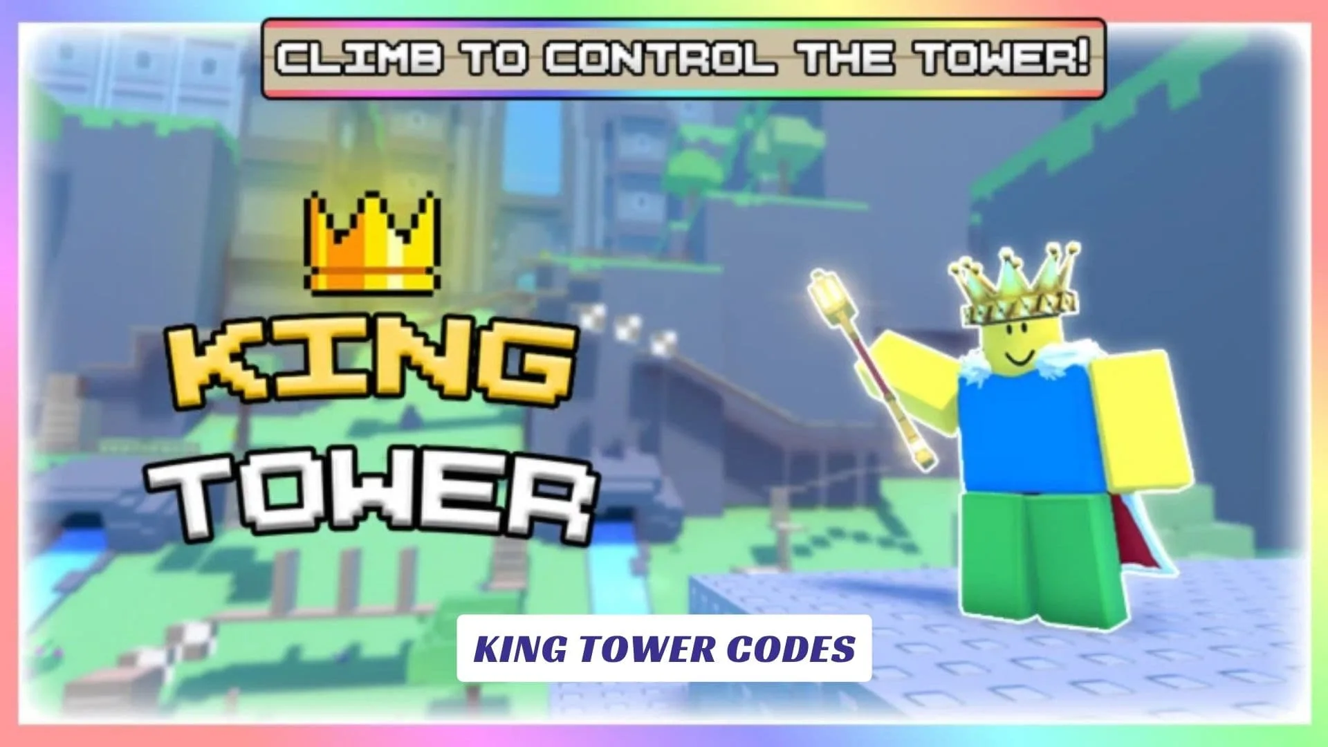 King Tower Codes King Tower Codes