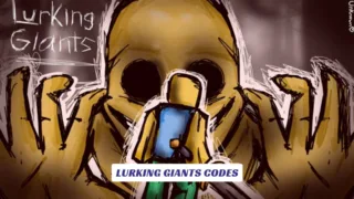 Lurking Giants Codes 5 Lurking Giants Codes