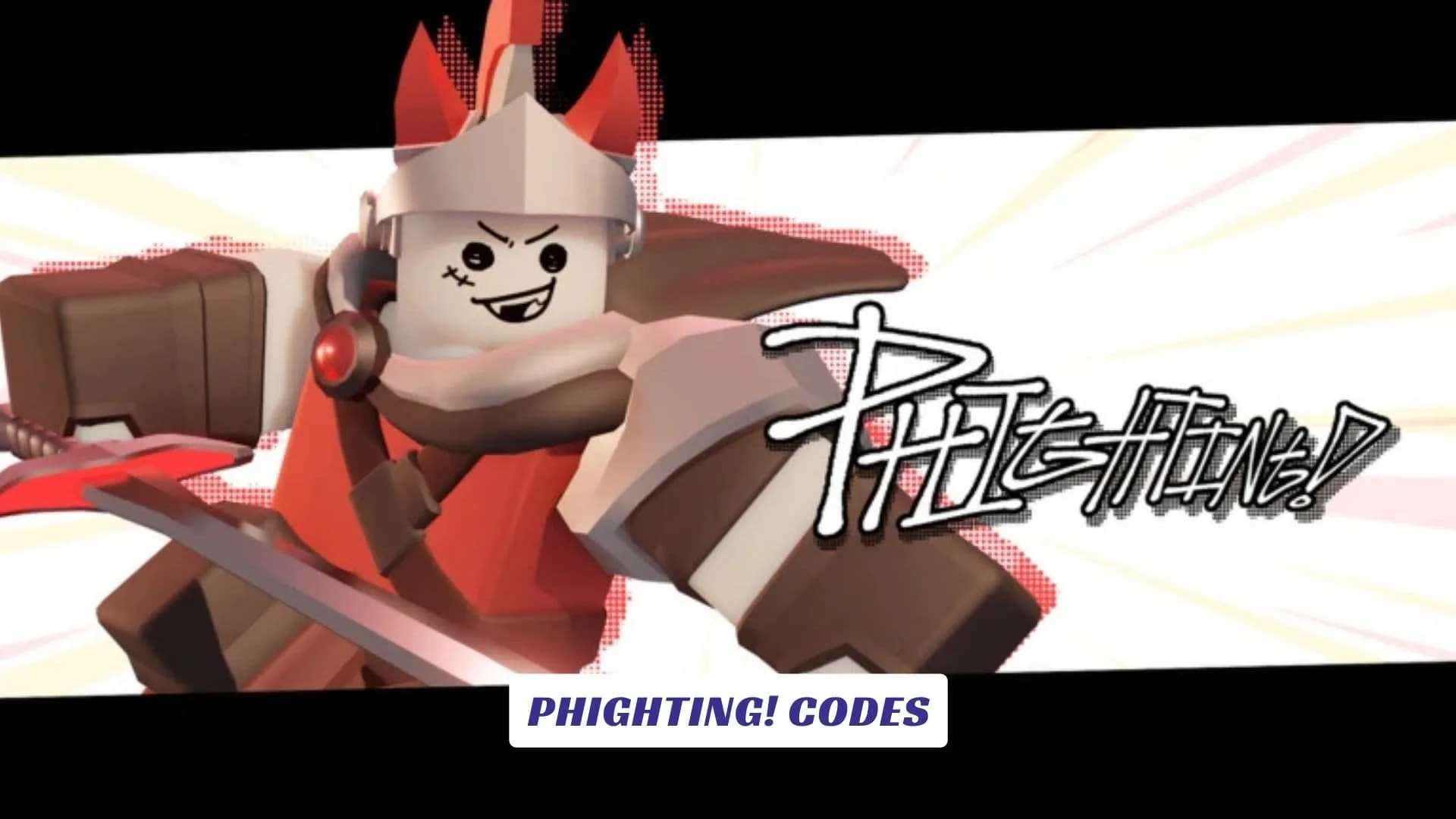 PHIGHTING! Codes PHIGHTING! Codes