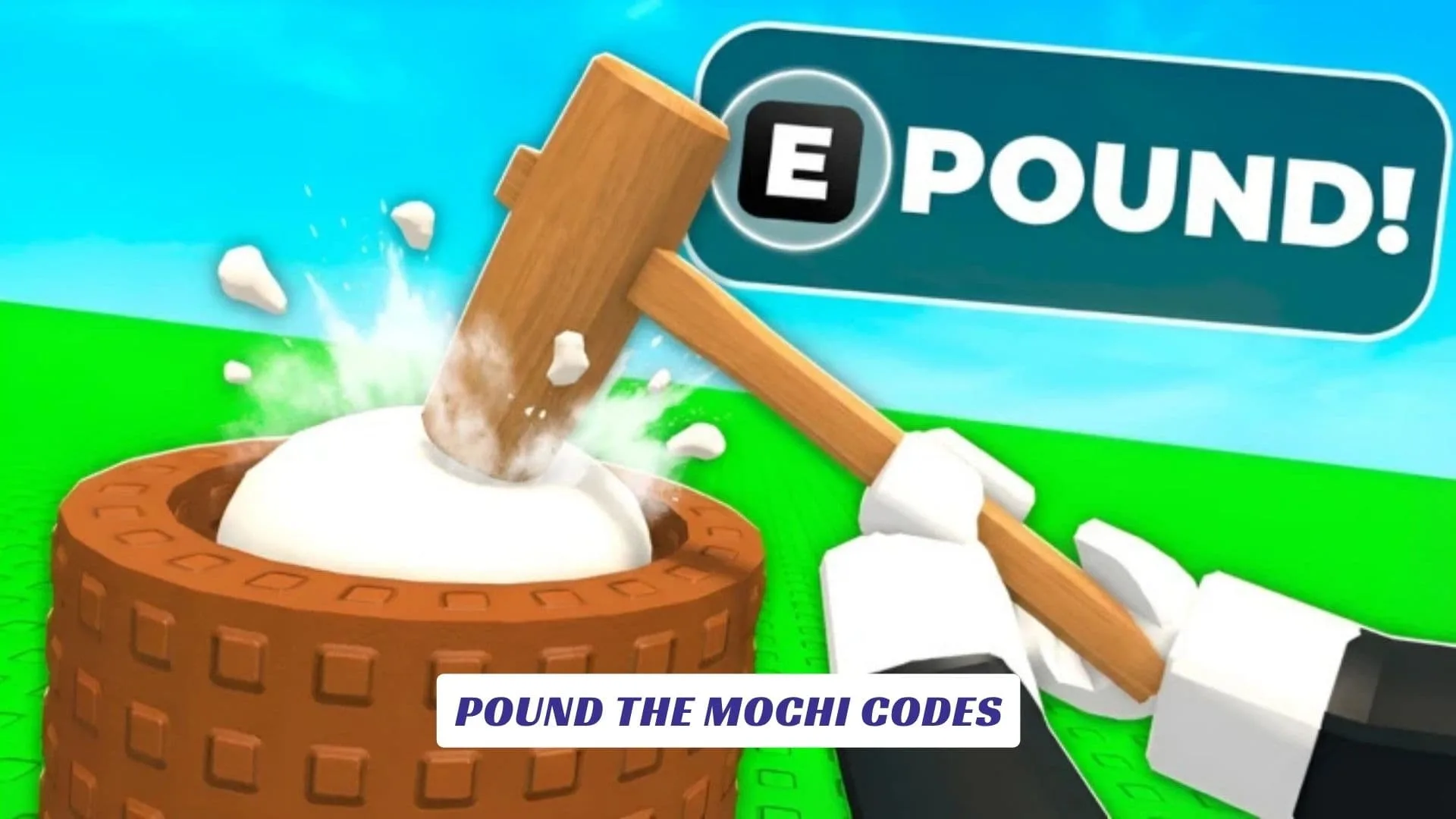Pound the Mochi Codes Pound the Mochi Codes