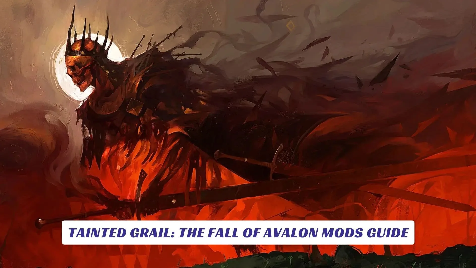 Tainted Grail: The Fall Of Avalon Mods Guide Tainted Grail The Fall Of Avalon Mods Guide