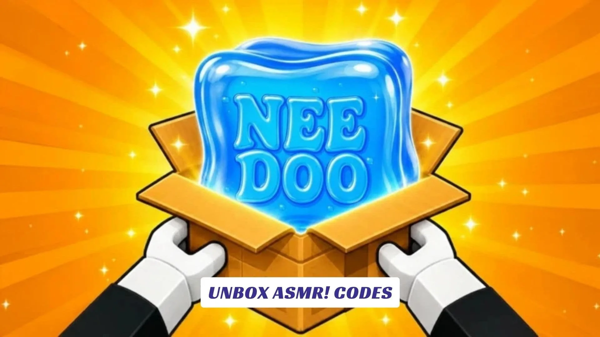 Unbox ASMR! Codes Unbox ASMR! Codes