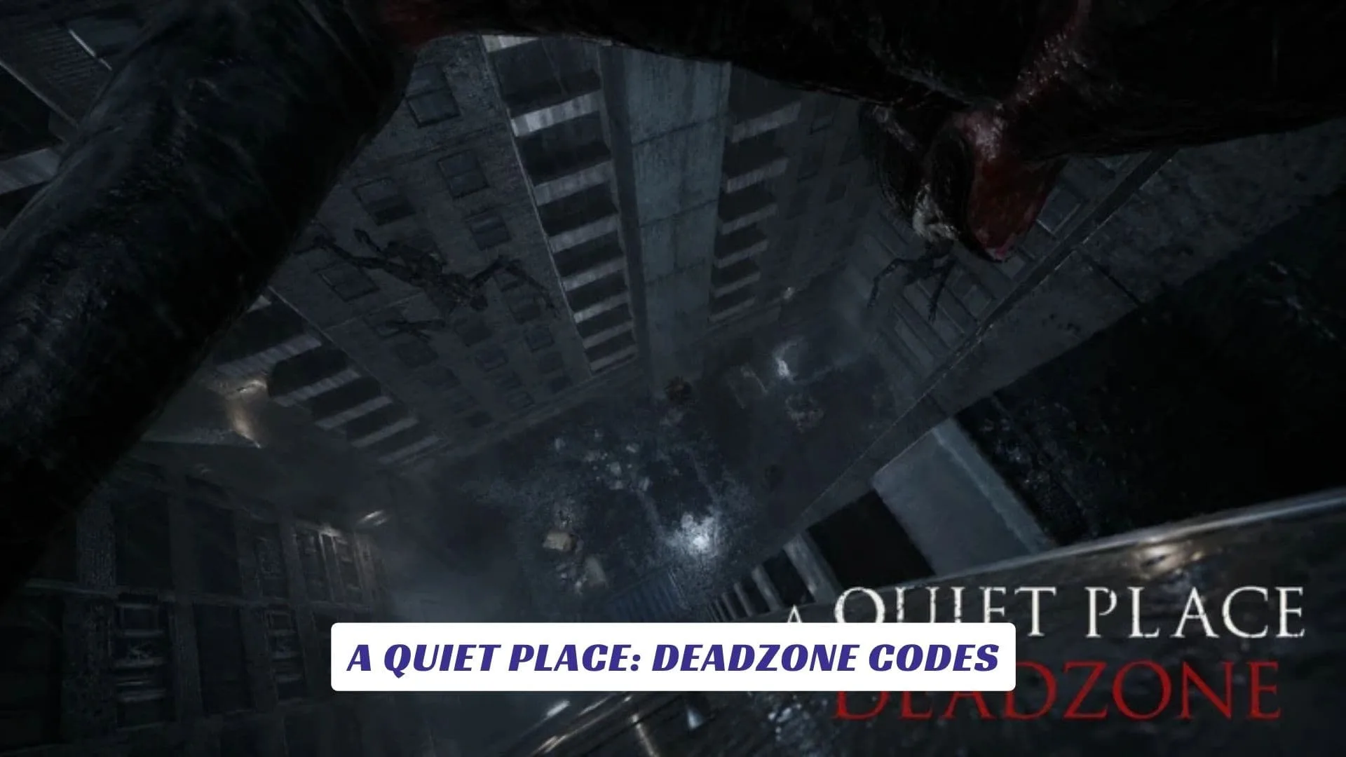 A Quiet Place Deadzone Codes
