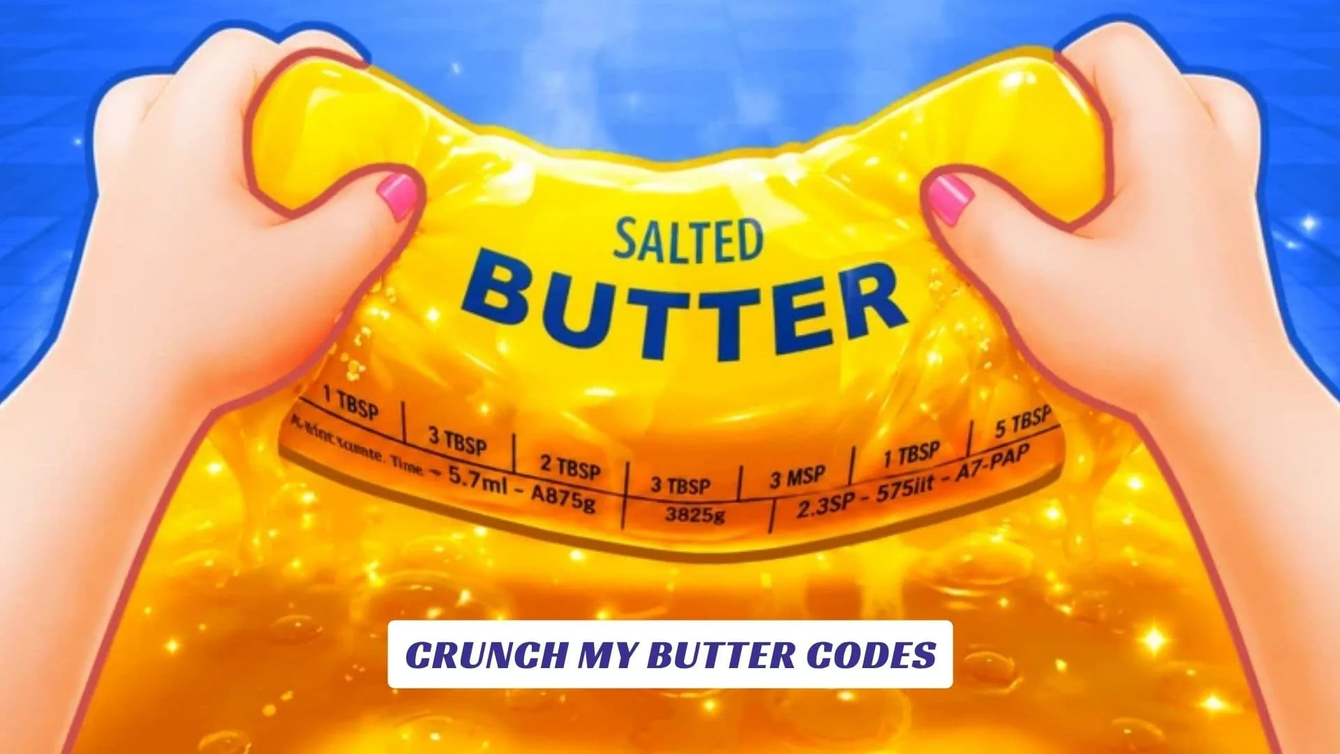 Crunch My Butter Codes