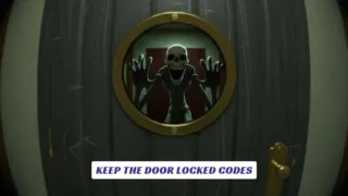 Keep the Door Locked Codes