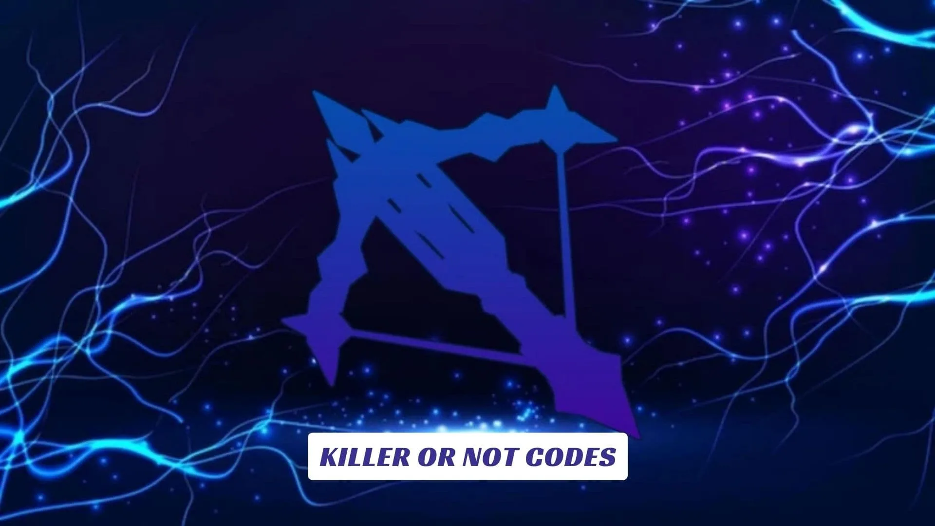 Killer or Not Codes