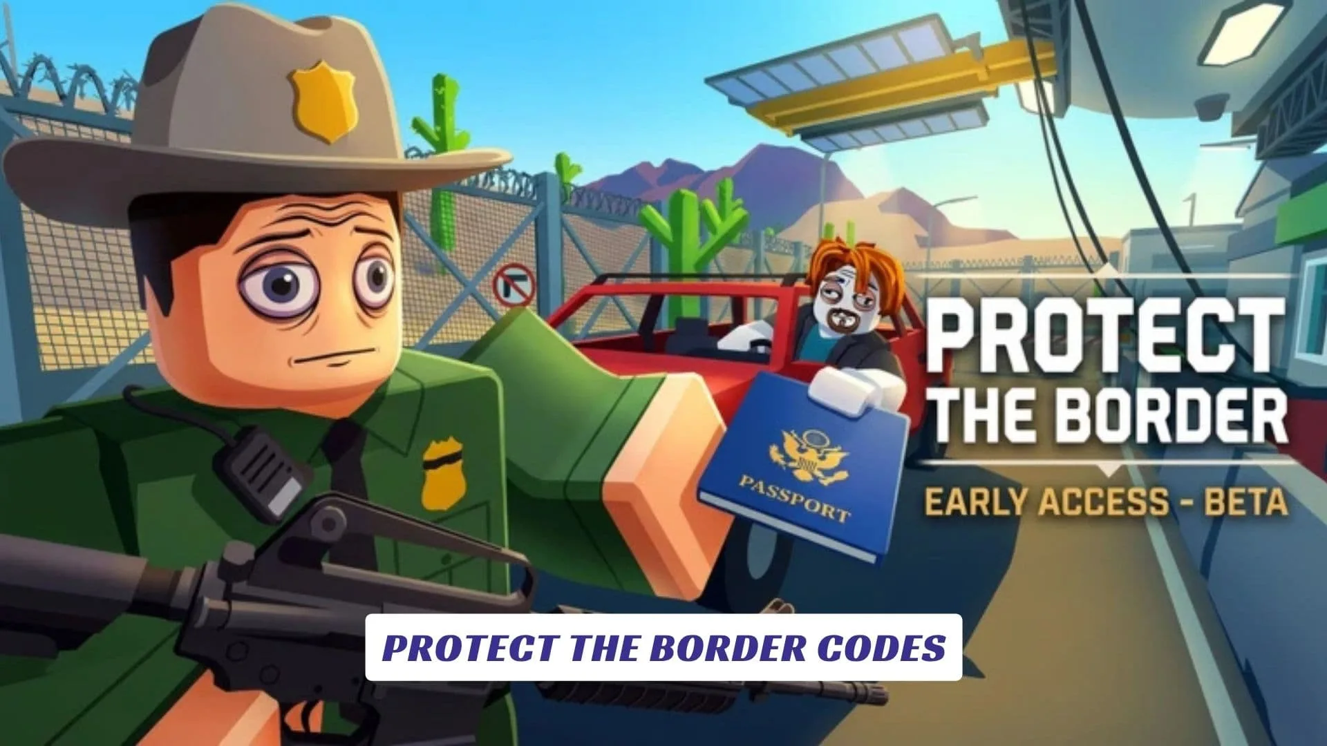 Protect the Border Codes Protect the Border Codes