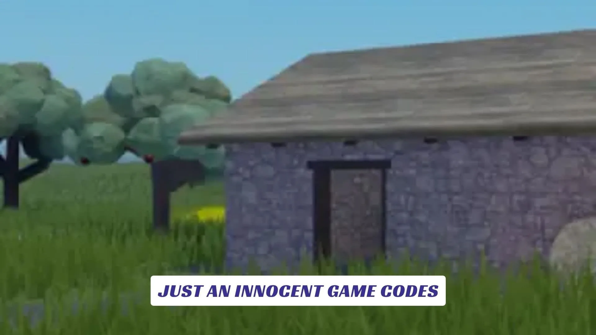 Just an Innocent Game Codes Just an Innocent Game Codes