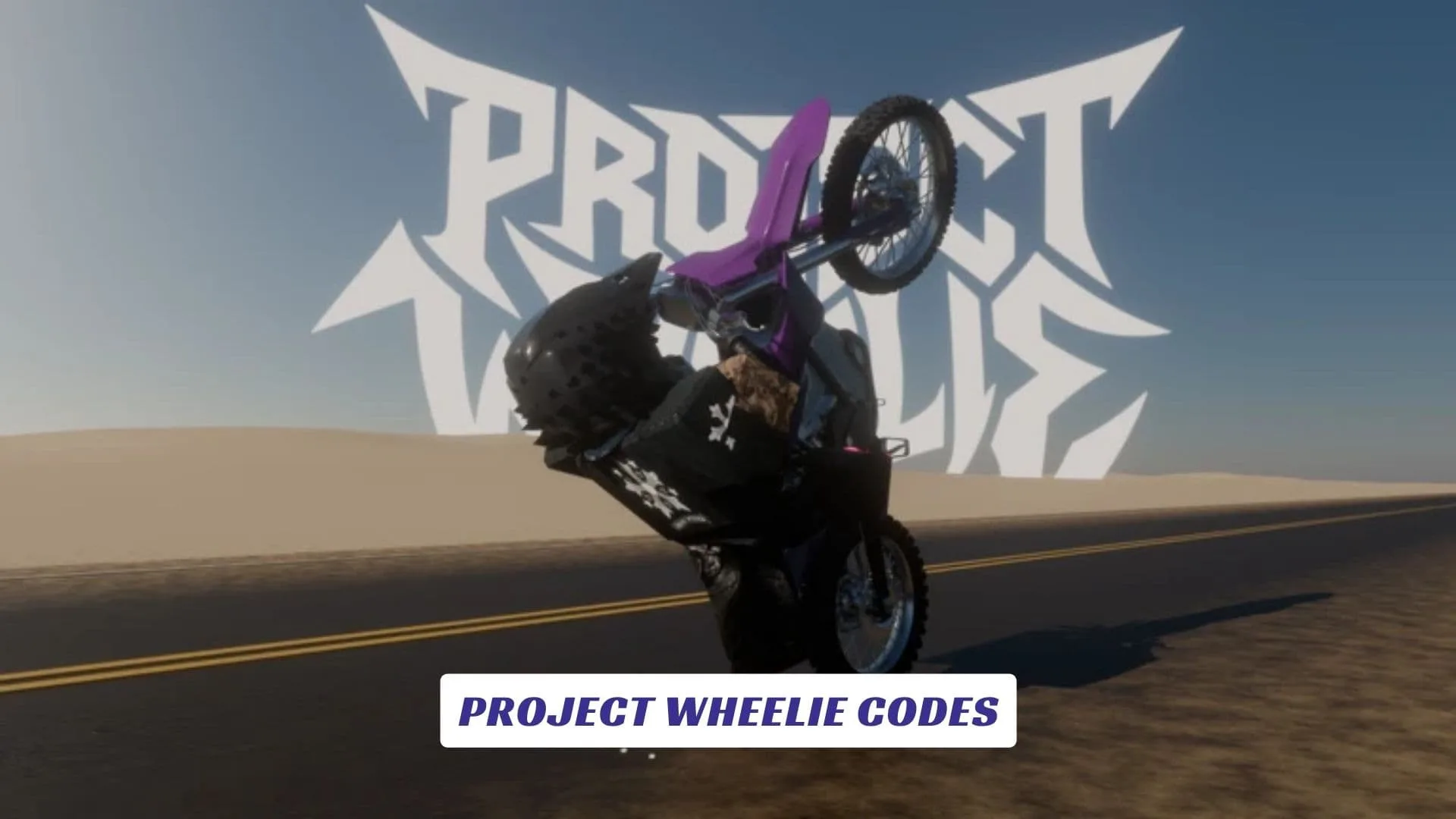 Project Wheelie Codes Project Wheelie Codes