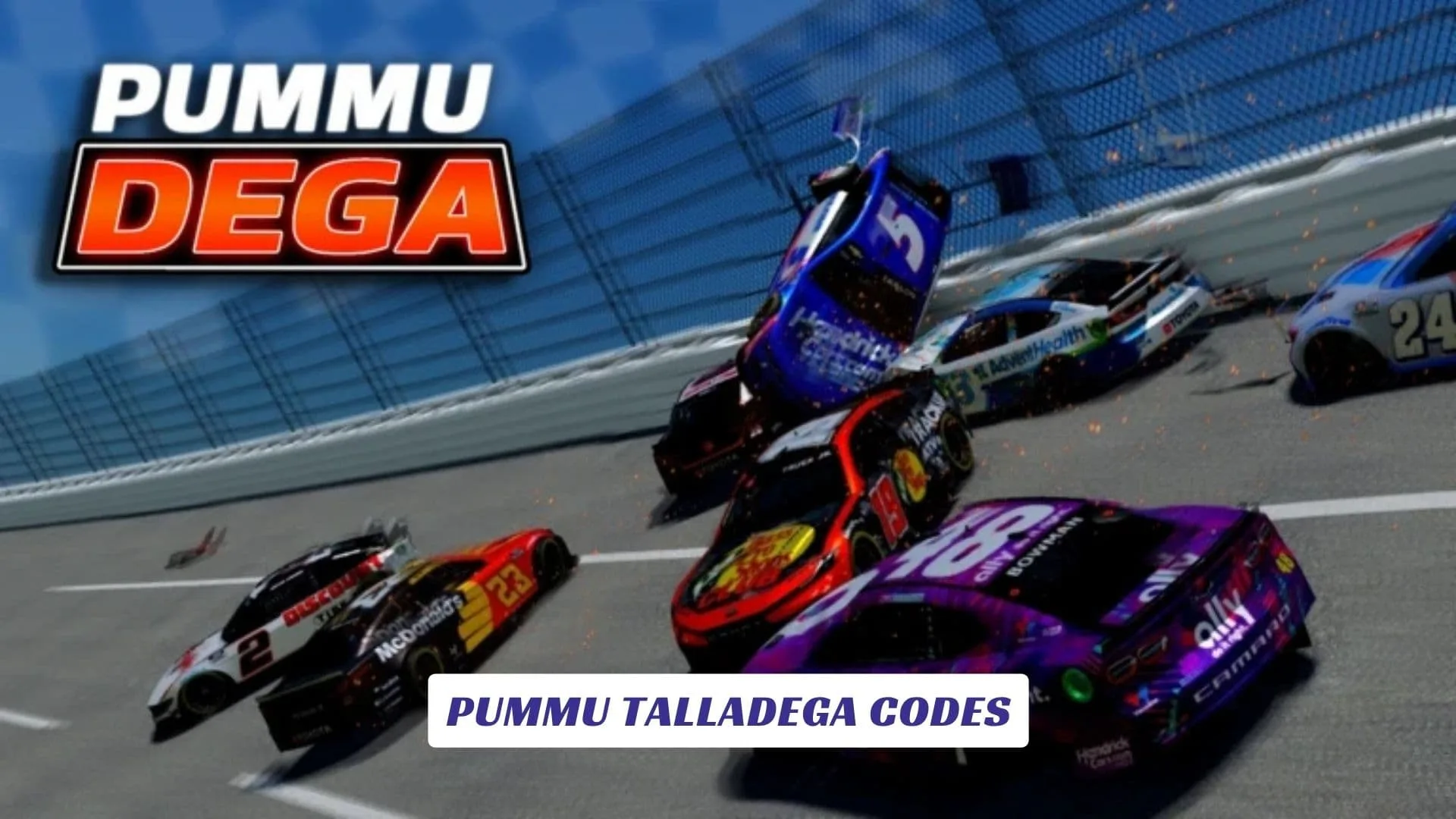 Pummu Talladega Codes