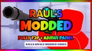 Rauls Rivals Modded Codes