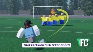 That Freekick Challenge Codes