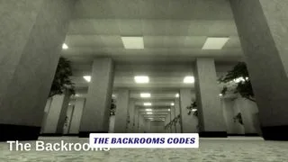 The Backrooms Codes