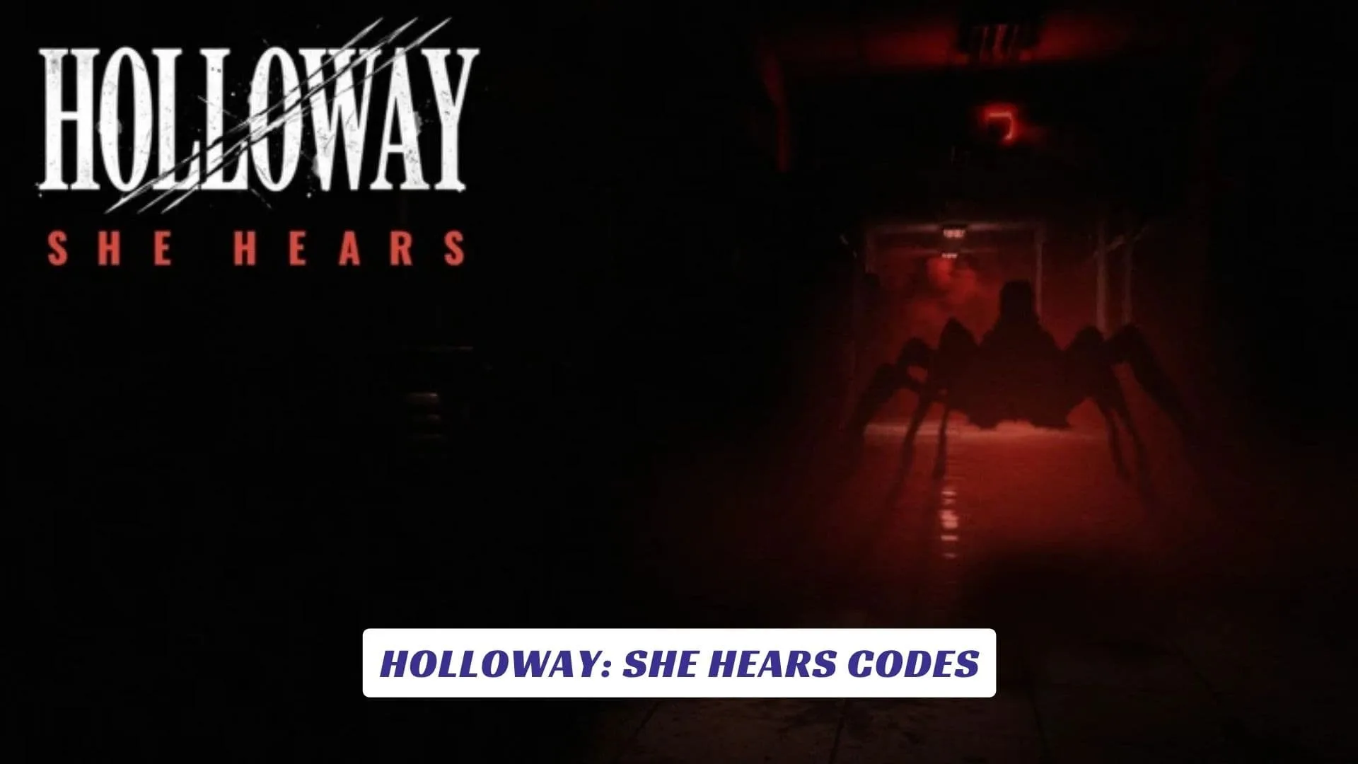 Holloway: She Hears Codes Holloway: She Hears Codes