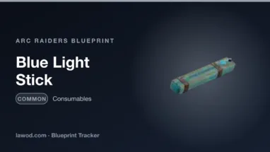 Blue Light Stick blueprint in Arc Raiders