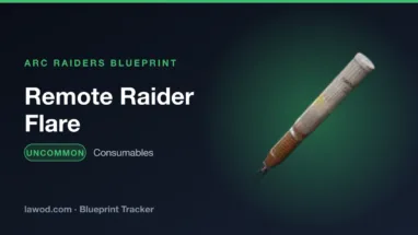 Remote Raider Flare blueprint in Arc Raiders