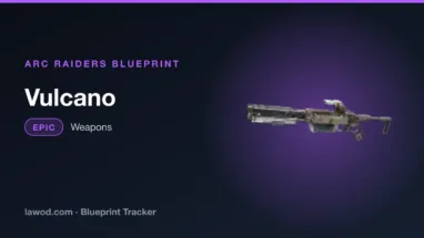 Vulcano blueprint in Arc Raiders